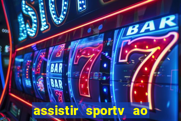 assistir sportv ao vivo futemax